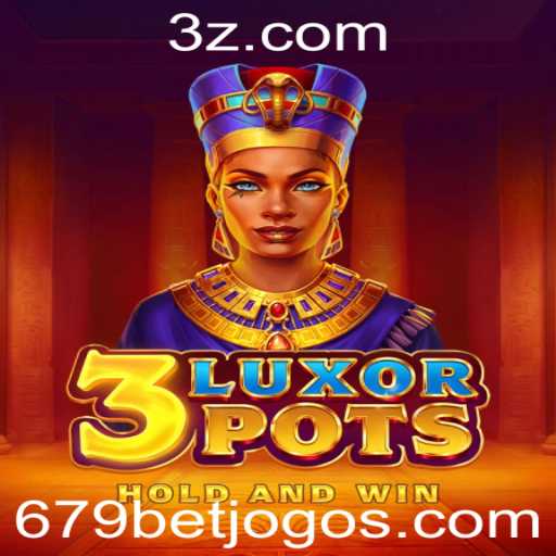 Explorando o Mundo de 3LuxorPots: Regras e Estratégias para o Jogo de Aposta do Momento